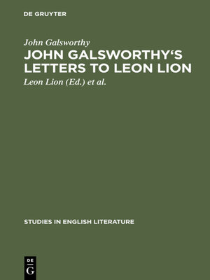 cover image of John Galsworthy's letters to Leon Lion
